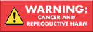 cancer and reproductive harm